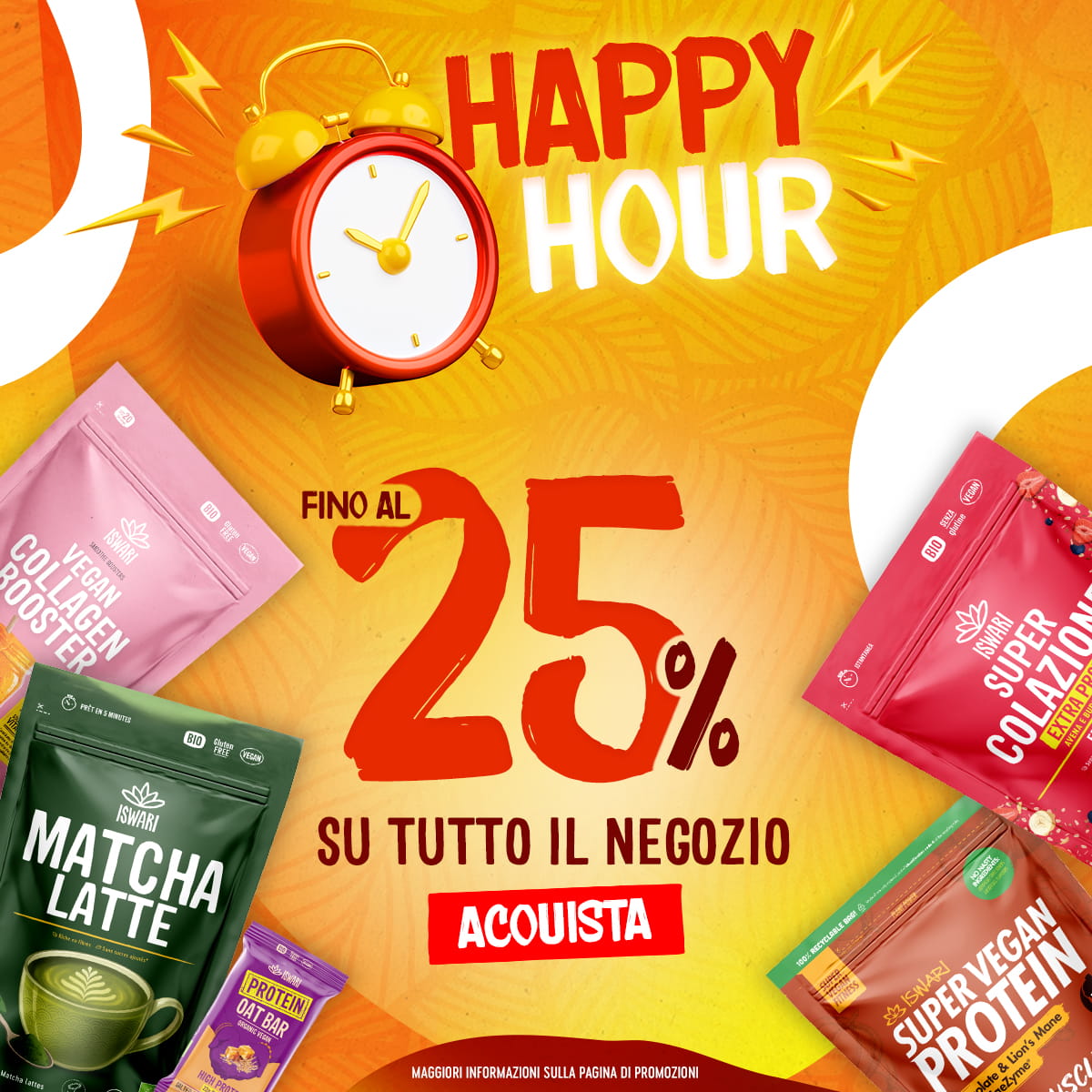 Happy Hour! Fino al 25% di sconto